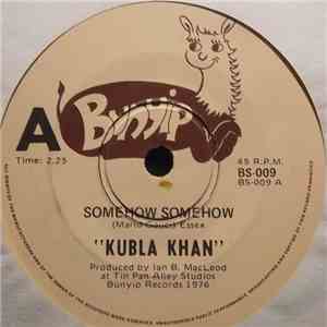 Kubla Khan  - Somehow Somehow album flac