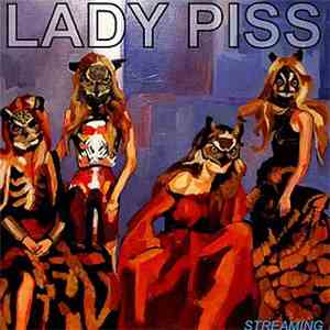 Lady Piss - Streaming album flac