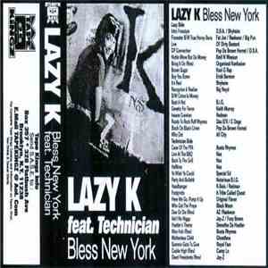 Lazy K  & Technician - Bless New York album flac