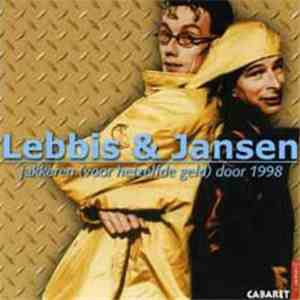 Lebbis & Jansen - Jakkeren (Voor Hetzelfde Geld) Door 1998 album flac