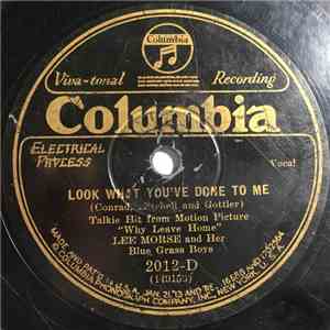 Lee Morse And Her Blue Grass Boys - Look What You've Done To Me / If I Can't Have You (If You Can't Have Me) album flac