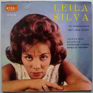 Leila Silva - Juca Do Braz / Joguei Fora O Bilhete / Guaruja / Favela Do Vergueiro album flac