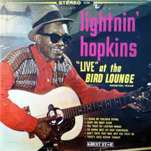 Lightnin' Hopkins - "Live" At The Bird Lounge album flac