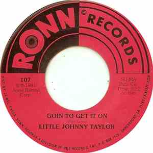 Little Johnny Taylor - Goin To Get It On album flac