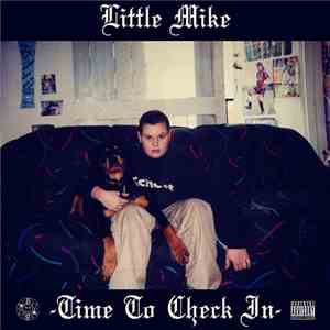 Little Mike  - Time To Check In album flac