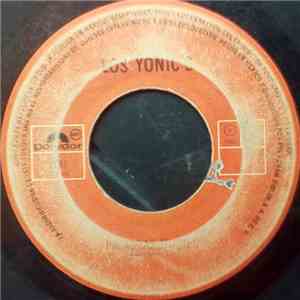 Los Yonics - Palabras Tristes / Que Sea Lo Que Sera album flac