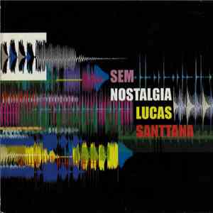 Lucas Santtana - Sem Nostalgia album flac