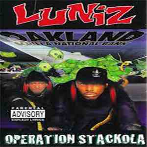 Luniz - Operation Stackola album flac