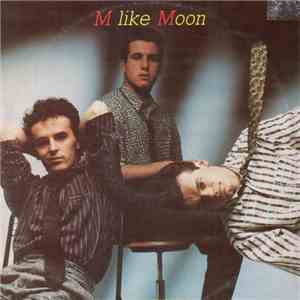 M Like Moon - Don't Come Back album flac