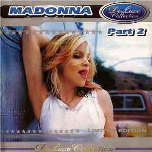 Madonna - DeLuxe Collection (Part 2) album flac