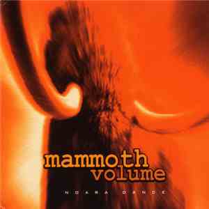 Mammoth Volume - Noara Dance album flac
