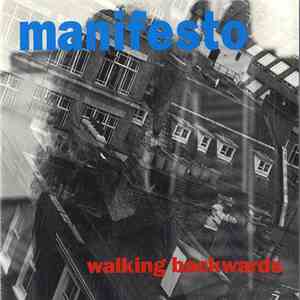 Manifesto  - Walking Backwards album flac