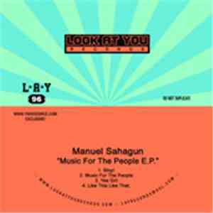 Manuel Sahagun - Music For The People EP album flac