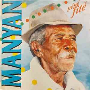 Manyan - Pépé Fité album flac