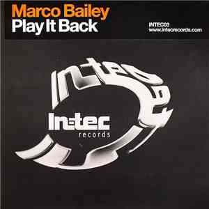 Marco Bailey - Play It Back album flac