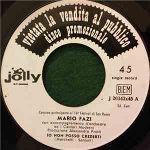Mario Fazi - Io Non Posso Crederti album flac