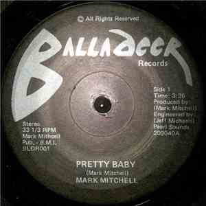 Mark Mitchell  - Pretty Baby / Tripping Out album flac