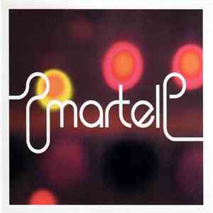 Martell - Martell Présente Son Interprétation Personelle Du Post-pop album flac