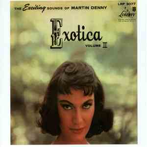 Martin Denny - Exotica Volume II album flac
