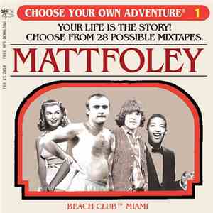 Mattfoley - Choose Your Own Adventure Vol.1 album flac