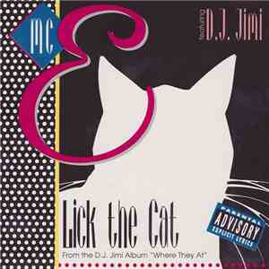 M.C. E - Lick The Cat album flac
