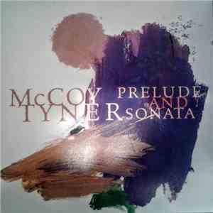McCoy Tyner - Prelude And Sonata album flac