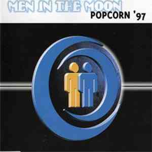 Men In The Moon - Popcorn '97 album flac