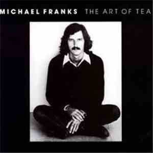 Michael Franks - The Art Of Tea album flac