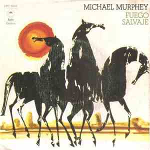 Michael Martin Murphey - Fuego Salvaje album flac