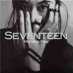 Michiyo Yagi - Seventeen album flac