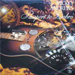 Mickey Andrews - Passport To Dobro album flac