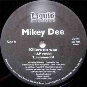 Mikey Dee - Killers On Wax / J.Q.N.Y. (Jamaica, Queens New York) album flac