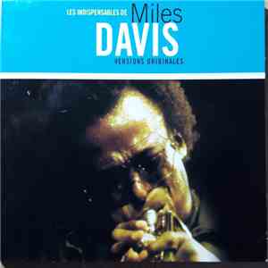 Miles Davis - Les Indispensables De Miles Davis album flac