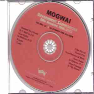 Mogwai - Government Commissions: BBC Sessions 1996-2003 album flac