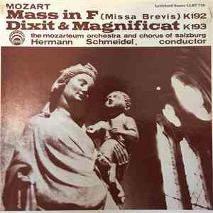 Mozart, The Mozarteum Orchestra And Chorus Of Salzburg, Hermann Schmeidel - Mass In F (Missa Brevis) K192, Dixit & Magnificat K193 album flac