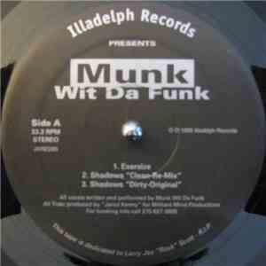 Munk Wit Da Funk - Exersize / Shadows album flac