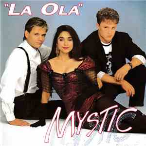 Mystic - La Ola album flac