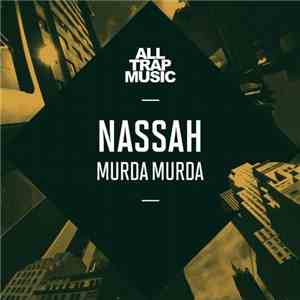 Nassah  - Murda Murda album flac