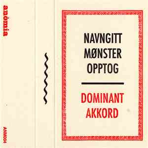Navngitt Mønster Opptog - Dominant Akkord album flac
