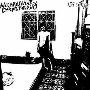 Neoadjuvant Chemotherapy - 155 Songs album flac