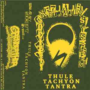 Netjajev Society System - Thule Tachyon Tantra album flac