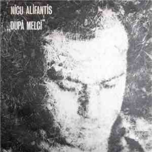 Nicu Alifantis - După Melci album flac