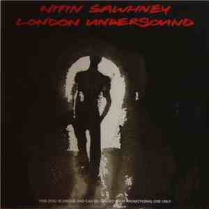 Nitin Sawhney - London Undersound album flac