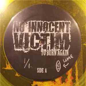 No Innocent Victim - To Burn Again album flac