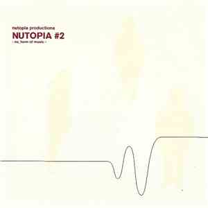 Nutopia Productions - Nutopia #2 album flac