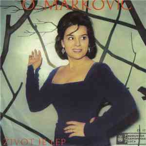 O. Marković - Život Je Lep album flac