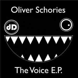Oliver Schories - The Voice E.P. album flac