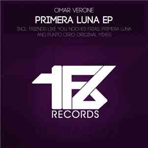 Omar Verone - Primera Luna EP album flac