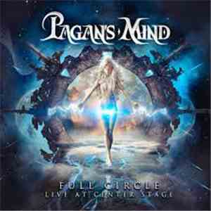 Pagan's Mind - Full Circle: Live At Center Stage album flac