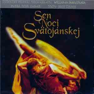 Peter Emmer, Jozef Černek - Sen Noci Svätojánskej album flac